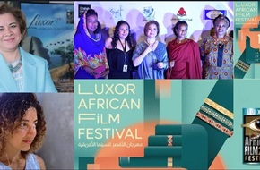 مهرجان الأقصر للسينما الأفريقية يطلق مشروع 'فاكتوري' لدعم المخرجات في أفريقيا والشرق الأوسط
